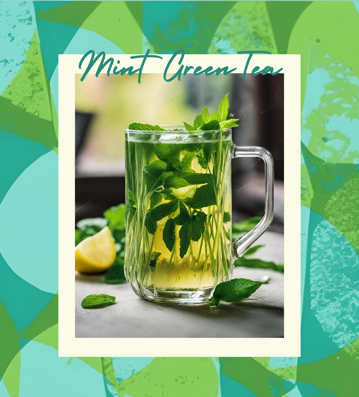 Mint Green Tea - Naneli - Limonlu Yeşil Çay